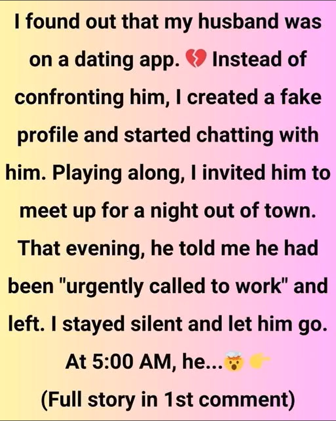I Caught My Husband on a Dating App — So I Catfished Him and Let the Truth Kick Him Out