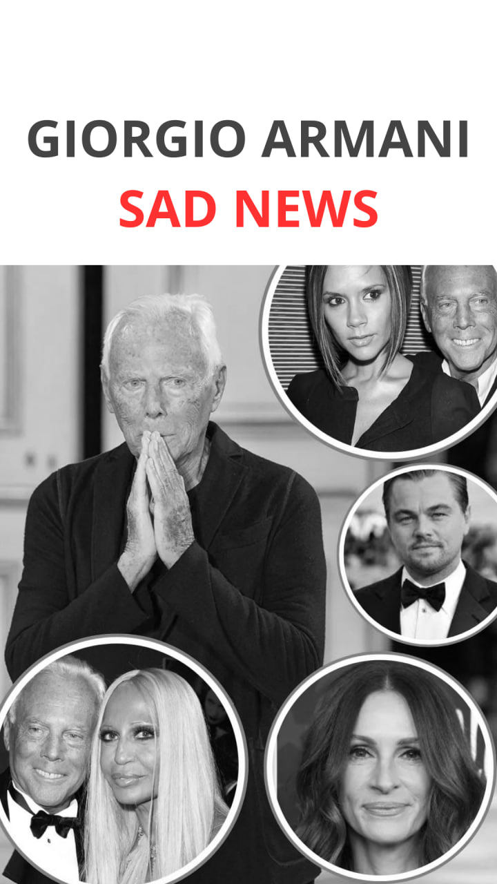 Julia Roberts, Leonardo DiCaprio, and Other Stars Pay Tribute to Giorgio Armani: “The World Has Lost a Giant”